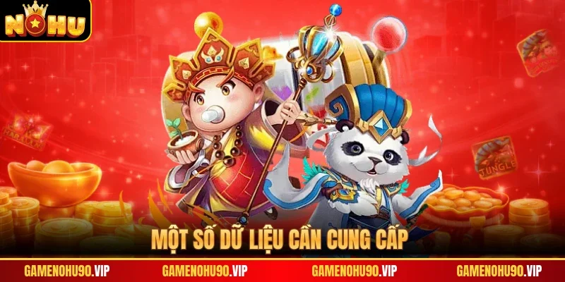 Một số dữ liệu cần cung cấp