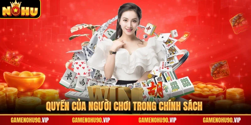 Quyền của người chơi trong chính sách